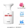 Borntostandout-Burnt-Roses-mui-huong