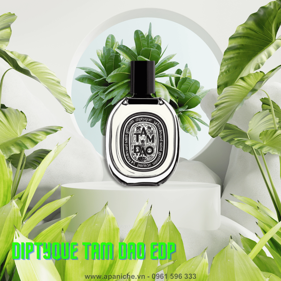 Nước Hoa Pháp Nam Diptyque Tam Dao EDP