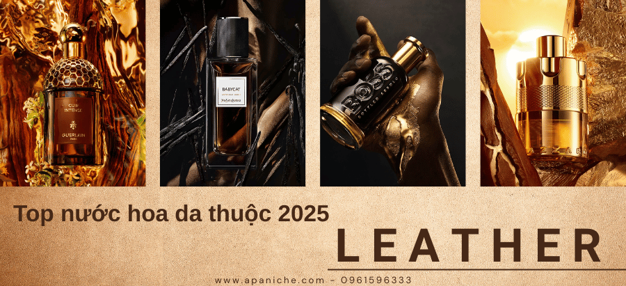 Top nước hoa mùi da thuộc năm 2025