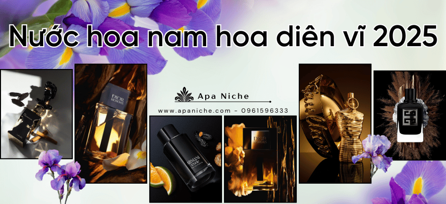 Top nước hoa nam mùi hoa diên vĩ 2025