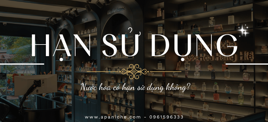 Hạn sử dụng trong nước hoa