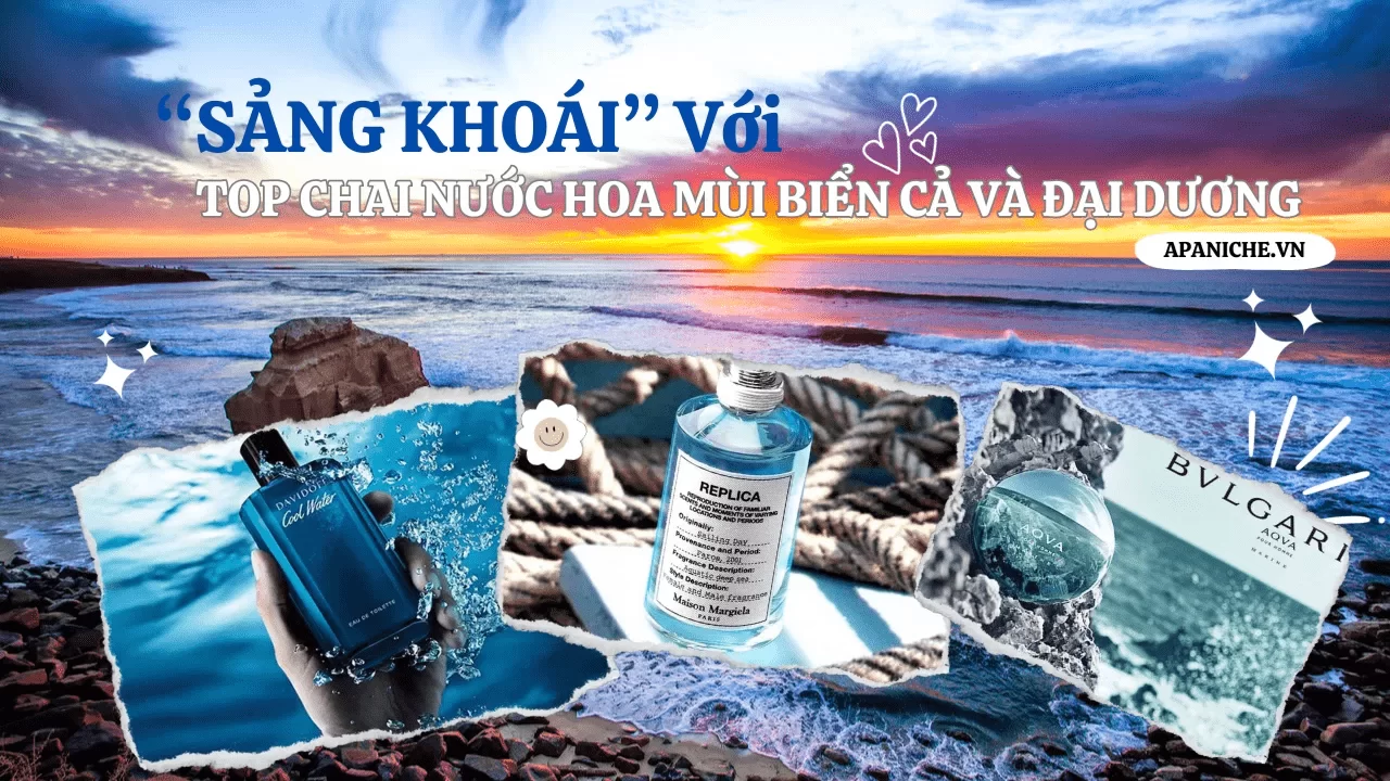 “Sảng Khoái” Với Top 11 Chai Nước Hoa Mùi Biển Cả Và Đại Dương