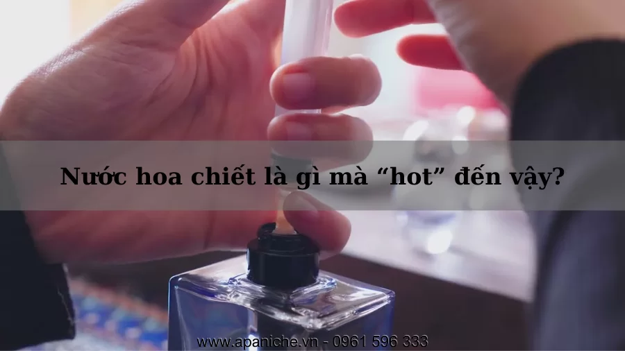 Chiết nước hoa