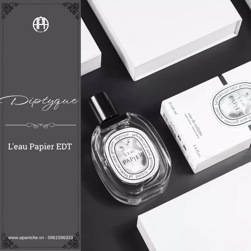 Nước hoa Pháp cao cấp Diptyque L'eau Papier EDT