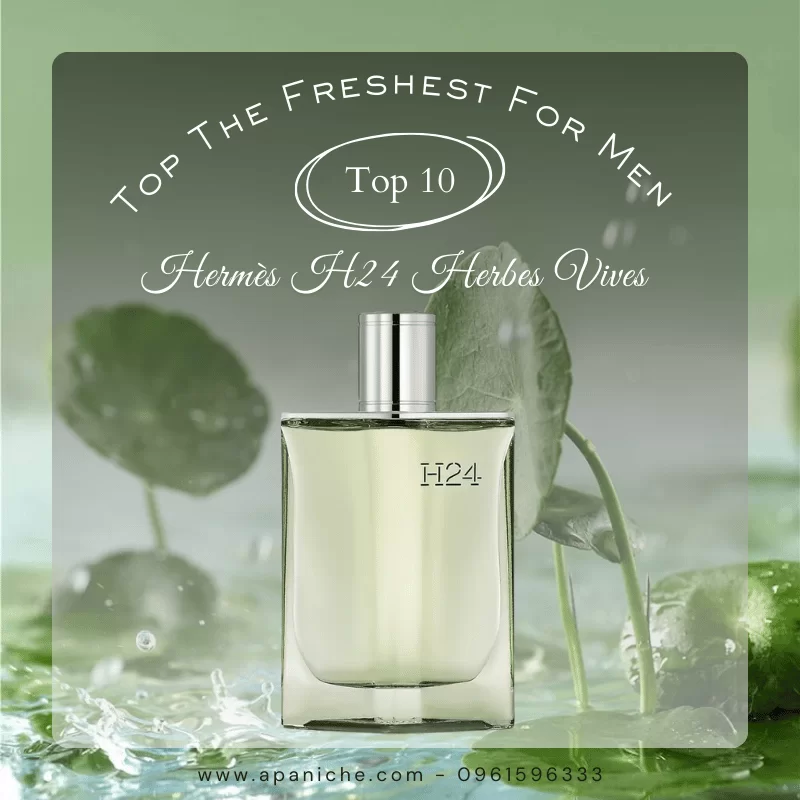 Nước hoa nam mùi mát Hermès H24 Herbes Vives